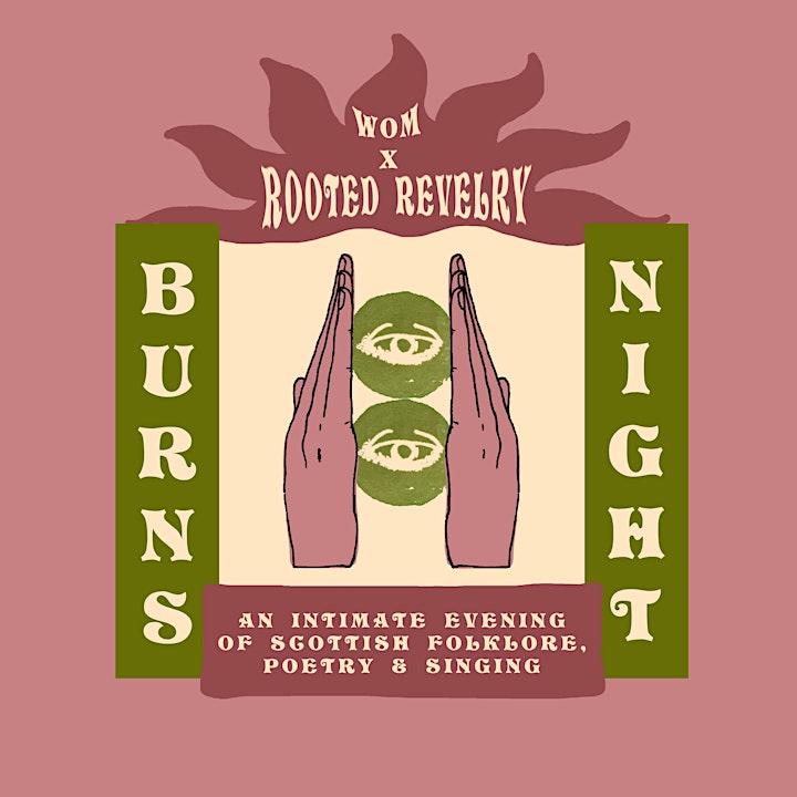 Rooted Revelry x WOM presents: BURNS NIGHT image