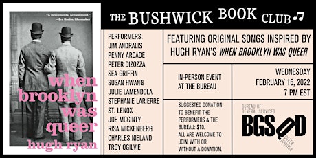 Bushwick Book Club presents WHEN BROOKLYN WAS QUEER by Hugh Ryan tickets