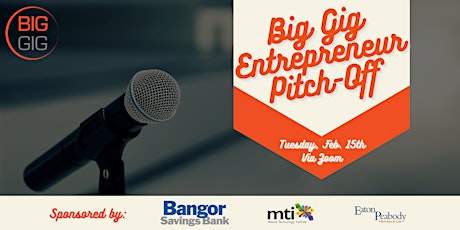 Virtual Big Gig Entrepreneur Pitch-Off (February) tickets