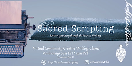 Sacred Scripting: Community Creative Writing Class tickets
