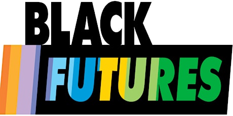 Opening Ceremony : Black Futures Month Opening Ceremony tickets