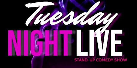 Tuesday Night Live ( Stand Up Comedy ) MTLCOMEDYCLUB.COM tickets