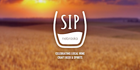Sip Nebraska Wine, Beer & Spirits • May 6 & 7, 2022 primary image