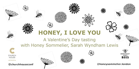 Honey I love you tasting by Honey Sommelier, Sarah Wyndham Lewis tickets