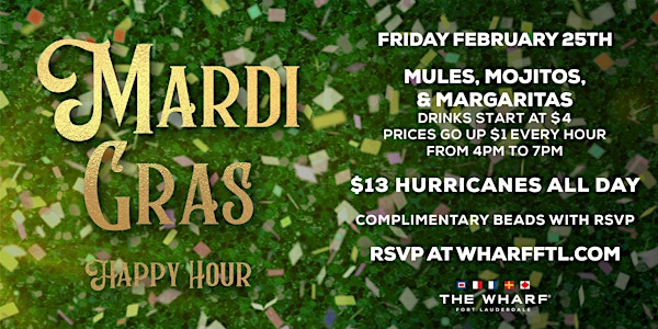Mardi Gras Happy Hour at The Wharf Fort Lauderdale