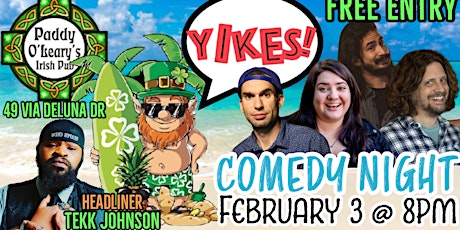 YIKES! Comedy Night @ PADDYS! tickets