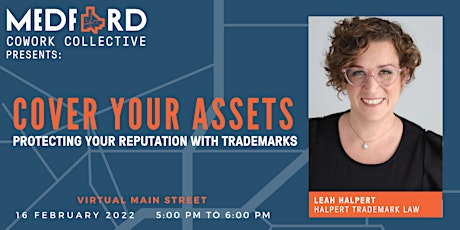 Cover Your Assets - Protecting Your Reputation with Trademarks tickets