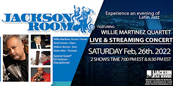 Willie Martinez Quartet Live & Streaming Concert- February 26, 2022