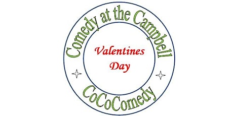 Valentines Comedy at the Campbell tickets