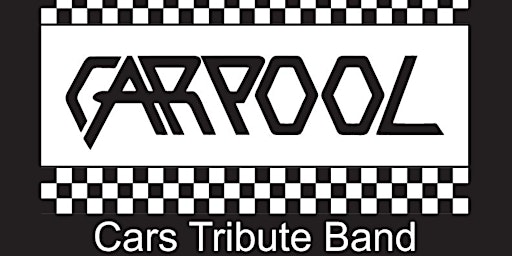 Carpool - The Cars Tribute