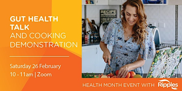 Online Gut Health Talk and Cooking Demonstration