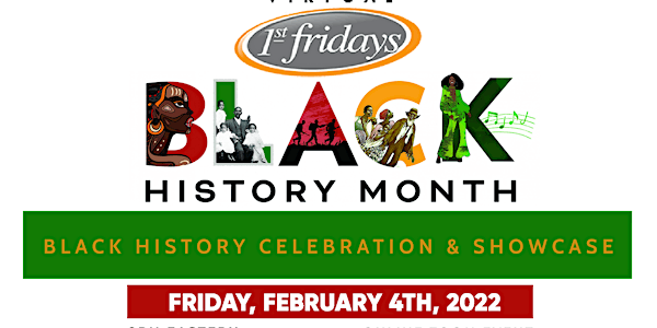 Virtual 1st Fridays Black History Month Edition