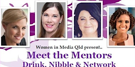 Women in Media QLD presents 'Meet the Mentors' primary image