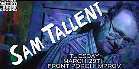 Sam Tallent @ Front Porch Improv