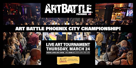 Art Battle Phoenix City Championship  - March 24, 2022 tickets