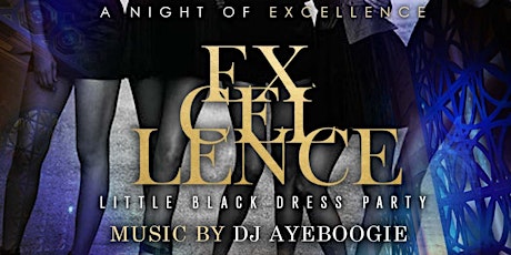 A NIGHT OF EXCELLENCE / 10p-2a / UNION TRUST / Little Black Dress Event / 715 Chestnut St Philadelphia PA, 19103 / June 17, 2016 primary image