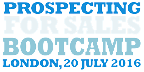 Prospecting for Sales Bootcamp / LONDON primary image