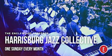 Harrisburg Jazz Collective(Formerly River City Big Band) tickets