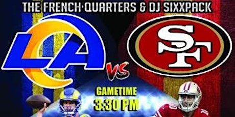 (Free) LA Rams Vs 49ers Viewing & After Party tickets