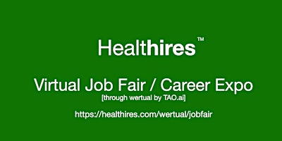 #Healthires Virtual Job Fair / Career Expo Event #Philadelphia #PHL