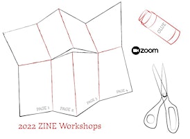 2022 Zine Workshops
