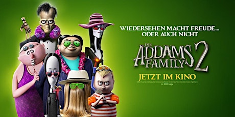 Familienkino: Die Addams Family 2 Tickets