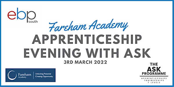 Fareham Academy Apprenticeship Evening with ASK
