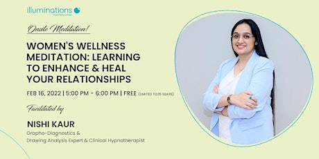 Women's Wellness Meditation: Learning to Enhance & Heal Your Relationships tickets