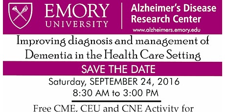 Improving diagnosis and Management of Dementia in the Health Care Setting: A Live CME Activity