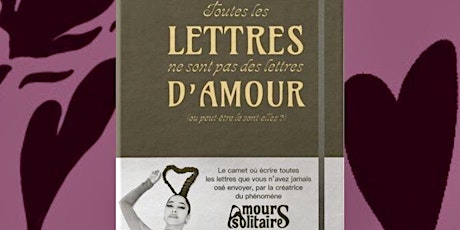 Lettres d'amour // Rencontre avec Morgane Ortin billets