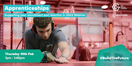 Apprenticeships: Supporting your Recruitment and Retention Webinar tickets