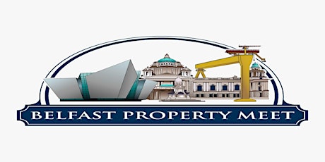 Belfast Property Meet Online tickets