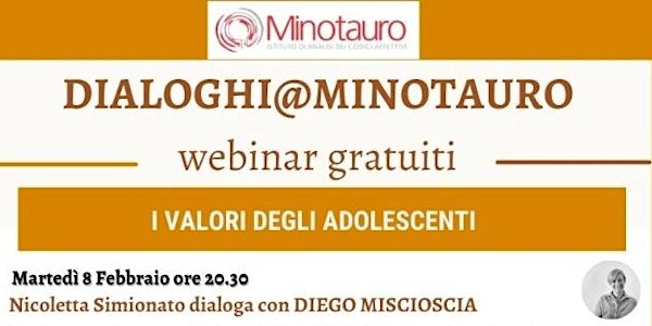 I VALORI DEGLI ADOLESCENTI - Dialoghi@Minotauro