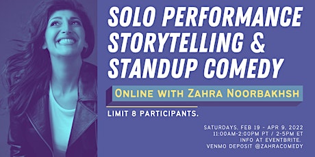 Solo, Storytelling, and Standup with Zahra Noorbakhsh tickets