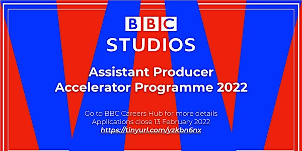 BBC Studios Assistant Producer Accelerator Programme Workshop