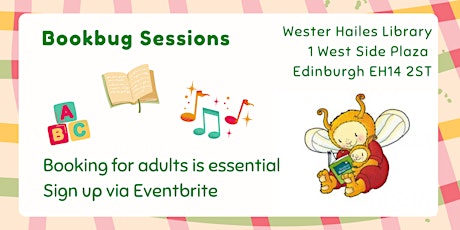 Bookbug session for under 5s  - Wester Hailes Library tickets