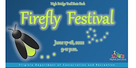 High Bridge Trail State Park Firefly Festival 2022 tickets