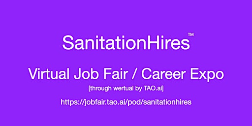 #SanitationHires Virtual Job Fair / Career Expo Event #LosAngeles