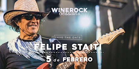 Imagen principal de Wine Rock Sessions - Felipe Staiti - 05/02/22