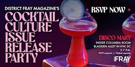 Cocktail Culture Issue Release Party tickets