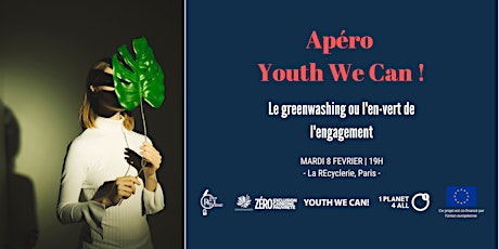 Apéro Youth We Can! "Le greenwashing ou l'en-vert de l'engagement" billets