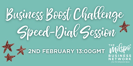 Business Boost Challenge  Speed-Dial Session tickets