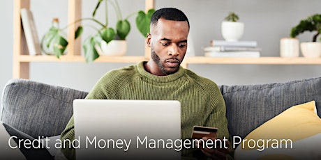 Free Credit and Money Management Virtual Workshop tickets