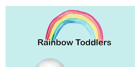 Rainbow Toddlers tickets