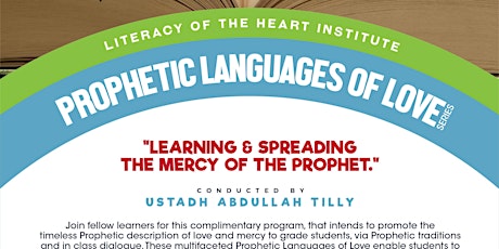Prophetic Languages Of Love "Learning & Spreading The Mercy Of The Prophet" tickets