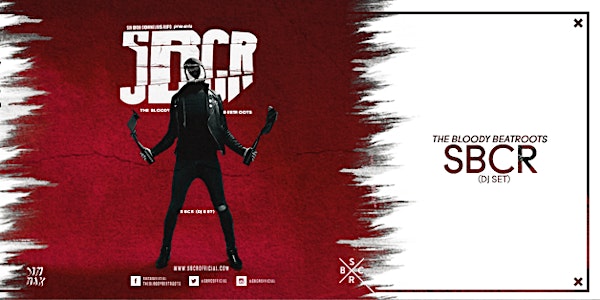 SBCR: BLOODY BEETROOTS DJ SET (18+)