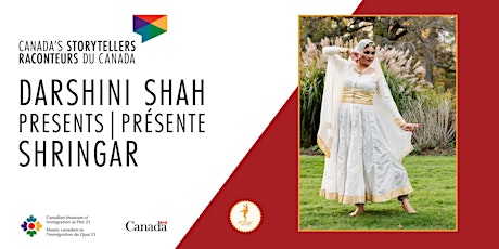 Canada's Storytellers: Darshini Shah - Shringar