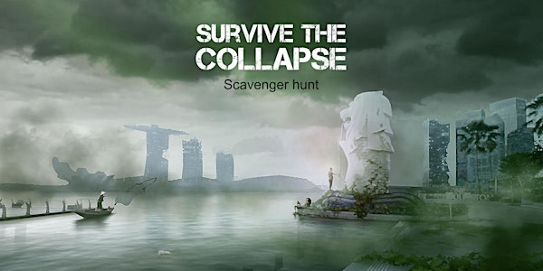 SOLD OUT / Survive the Collapse - NEW Edition