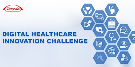 Pitching Event: Takeda Digital Healthcare Innovation Challenge primary image