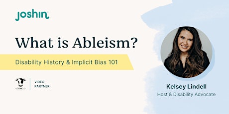 What is Ableism?: Disability History & Implicit Bias 101 tickets